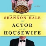 The Actor & the Housewife: Open Thread