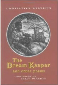 Poetry Friday: The Dream Keeper by Langston Hughes
