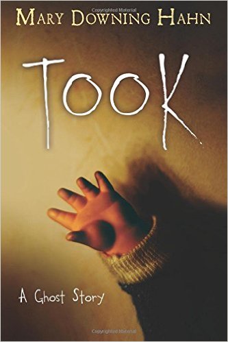 Took: A Ghost Story by Mary Downing Hahn