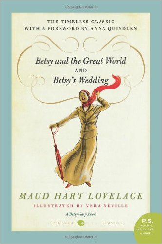 Betsy and the Great World by Maud Hart Lovelace