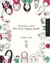Illustration School Lets Draw Happy People