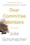 dear committee members by julie schumacher