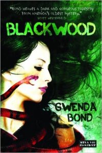 Blackwood by Gwenda Bond