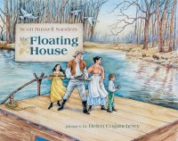 Picture Book Spotlight: The Floating House